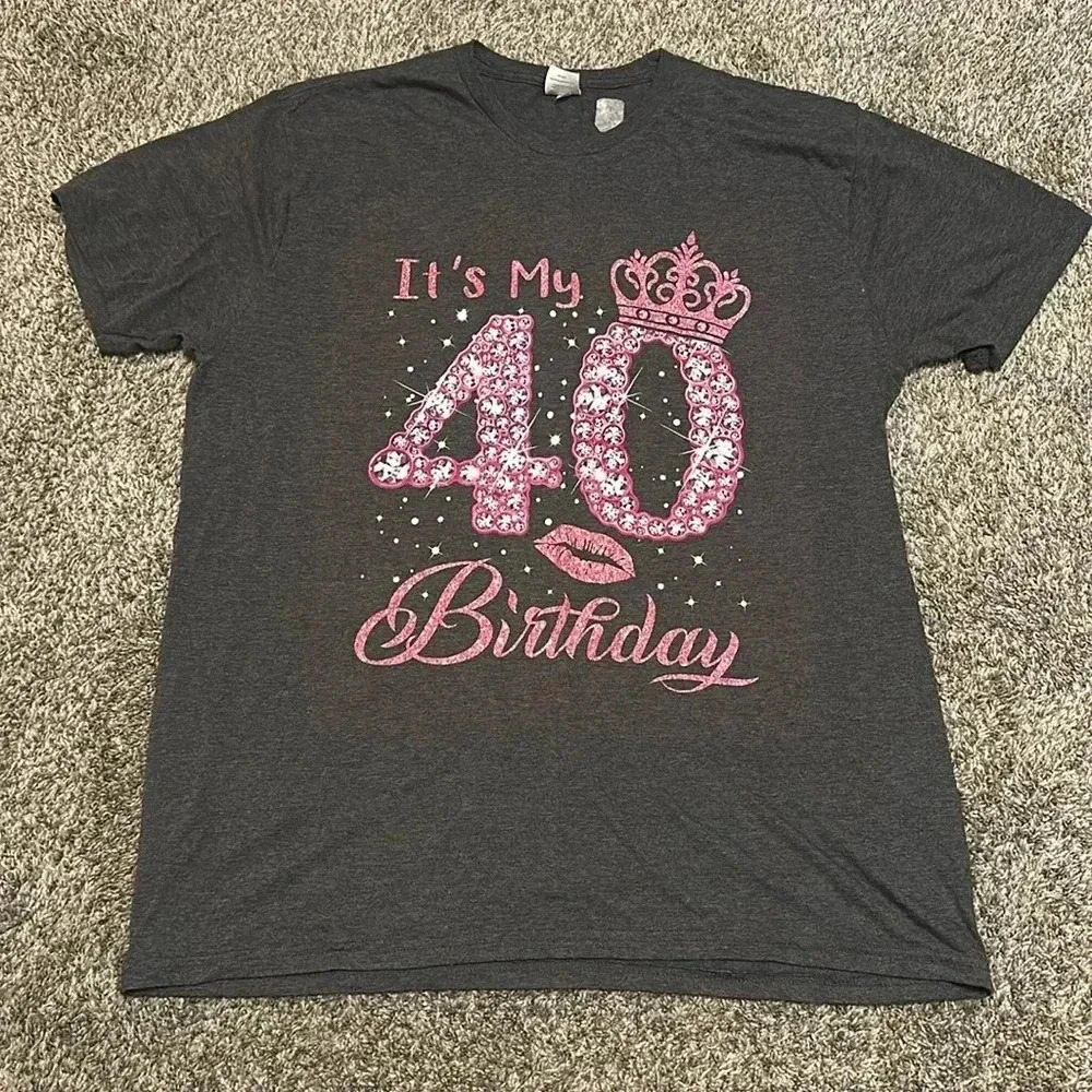It’s My 40th Birthday T-shirt, Size XL